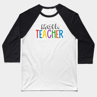 Rainbow Math Teacher Baseball T-Shirt